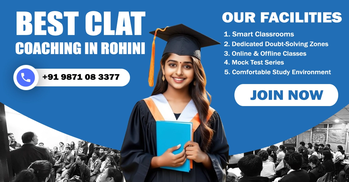 Clat Coaching in Rohini